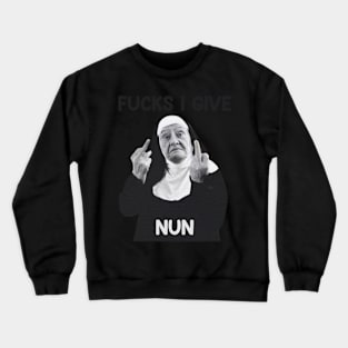 Nun's given Crewneck Sweatshirt